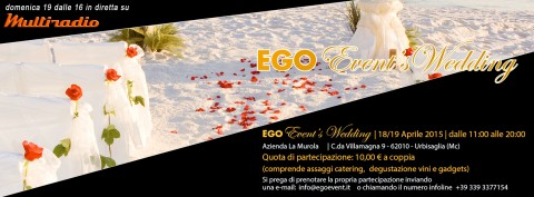 Multiradio Live a EGO event Wedding - 18-19 aprile Urbisaglia