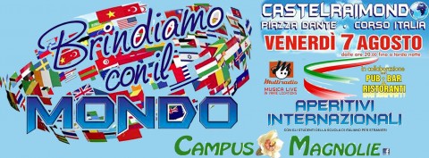 Multiradio Live - aperitivi internazionali a Castelraimondo - venerdì 7 agosto