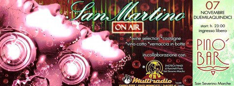 Multiradio Live al Pinos Bar - San Severino Marche - san Martino sabato 7 novembre