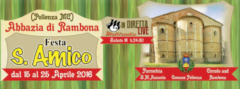 Multiradio Live - festa di Sant'Amico - abbazia di Rambona (Pollenza-Mc) - sabato 16 aprile