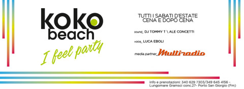 Multiradio media partner di KOKO BEACH il SABATO D'ESTATE a Porto San Giorgio (Fm)