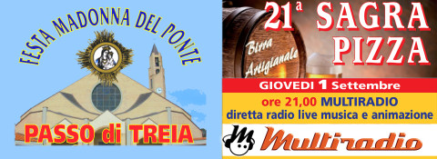 Multiradio Live alla Festa della Madonna del Ponte - Passo di Treia (Mc) giovedì 1°settembre 2016