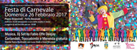 Multiradio Live domenica 26 febbraio - pomeriggio - Festa di Carnevale in piazza Brancondi a Porto Recanati (Macerata)