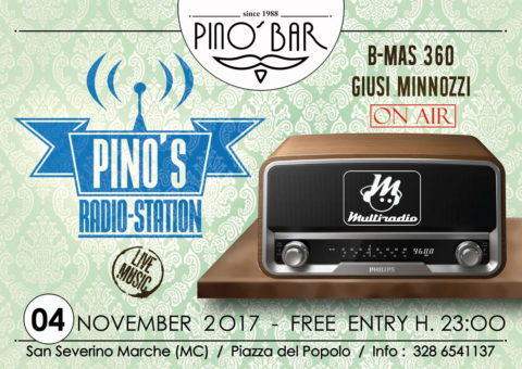 Multiradio Live a Pino's radio station - Pino's bar San Severino Marche sabato 4 novembre 2017